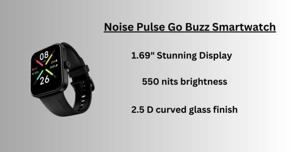 Noise Pulse Go Buzz Smartwatch