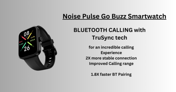 Noise Pulse Go Buzz Smartwatch